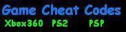 PS2 PSP Xbox Cheat codes